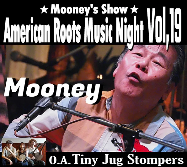 】Mooney、［O.A.］Tiny Jug Stompers
