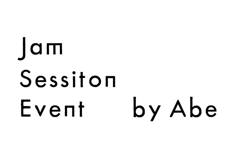 Jam Session Event by Abe